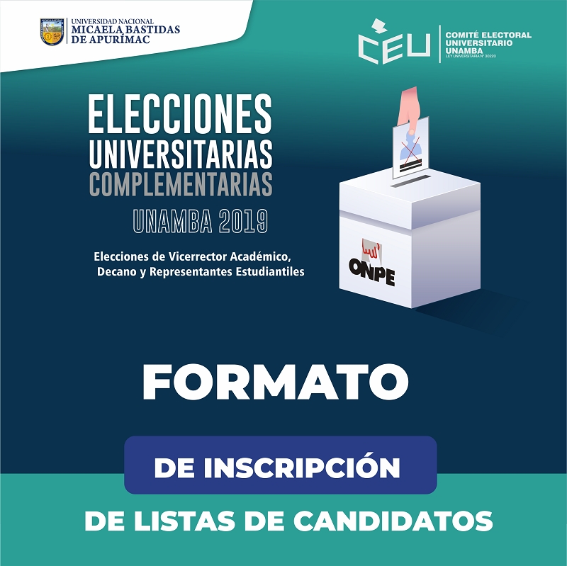Formato de Inscripción de Candidatos para Elecciones Universitarias Complementarias UNAMBA 2019