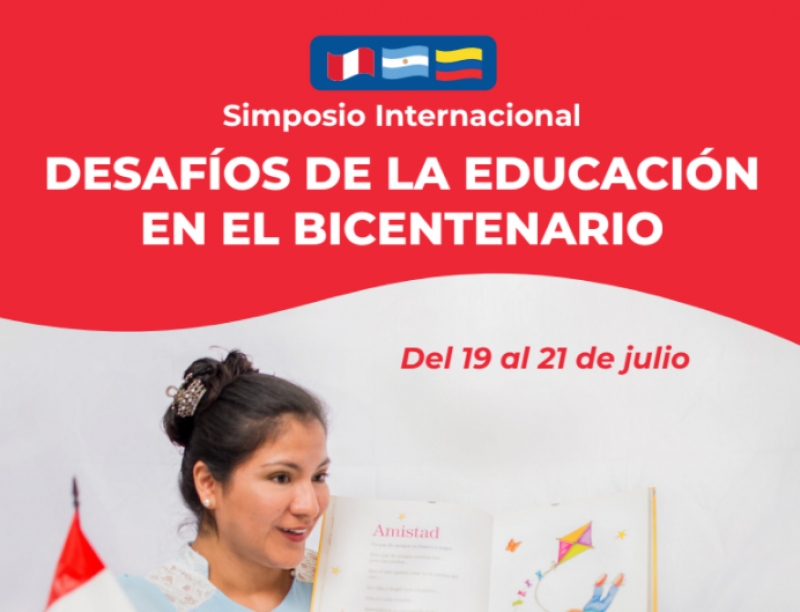 Simposio Internacional Desafíos de la educación en el Bicentenario