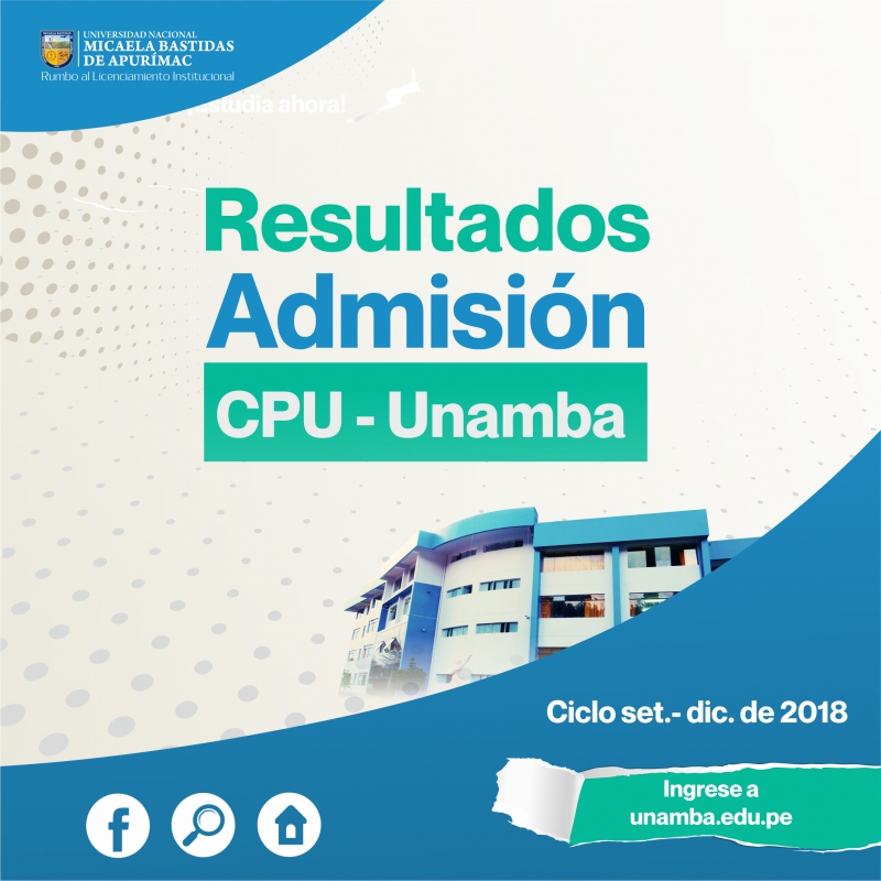 Resultados del II Examen de Admisión CPU-Unamba, Ciclo Setiembre-Diciembre de 2018