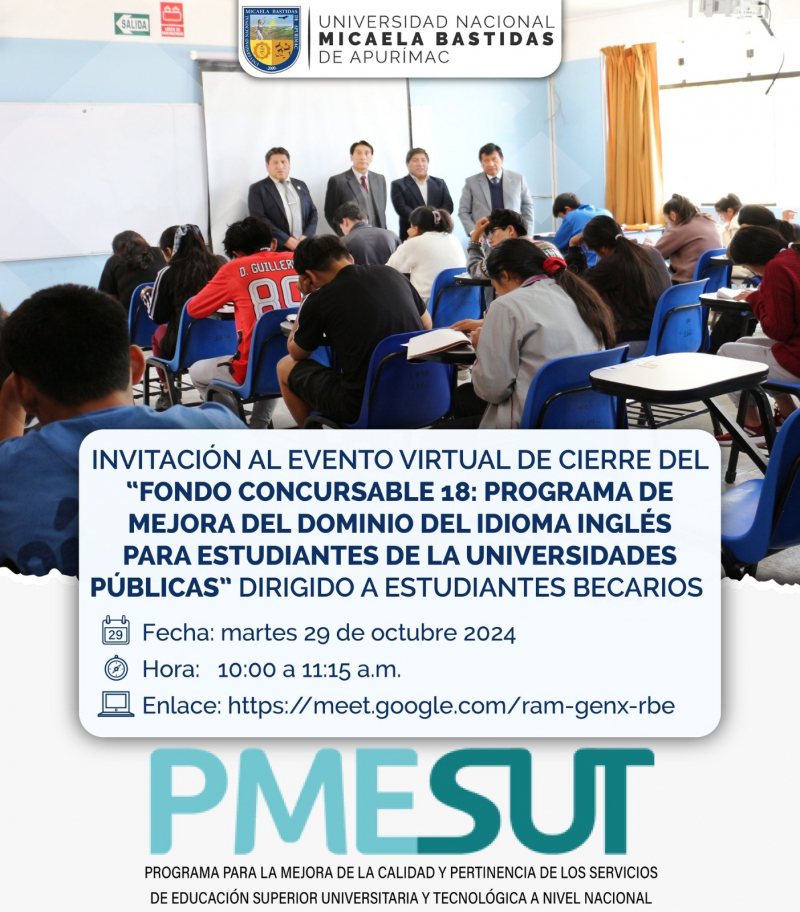 Charla virtual de cierre del “FONDO CONCURSABLE 18: PROGRAMA DE MEJORA DEL DOMINIO DEL IDIOMA INGLÉS PARA ESTUDIANTES DE LA UNIVERSIDADES PÚBLICAS