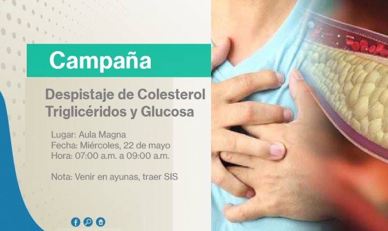 Campaña de Despistaje de Colesterol, Triglicéridos y Glucosa, miércoles 22 de mayo