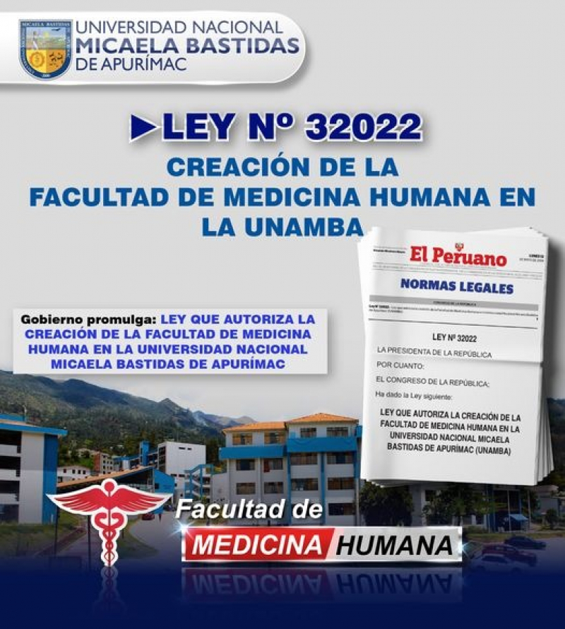Promulgan y publican Ley de Creación de la Facultad de Medicina Humana en la UNAMBA
