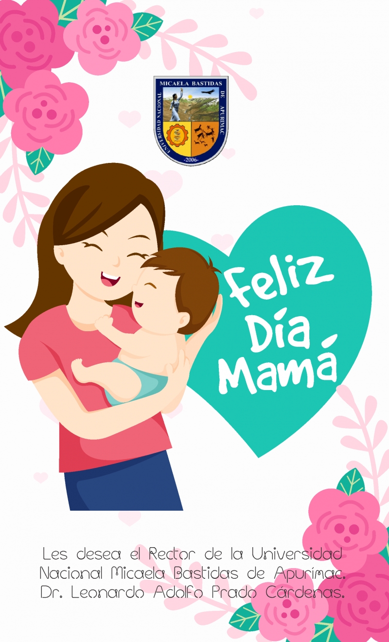 ¡Feliz Día Mamá!