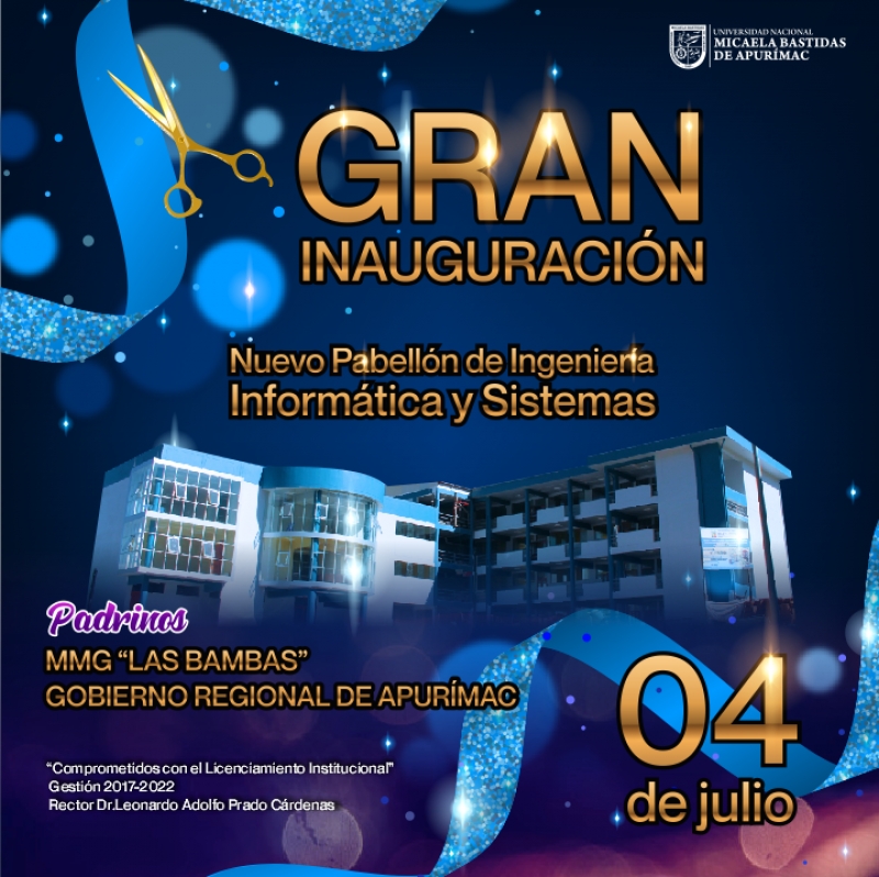 Gran Inauguración del Pabellón de Ingeniería Informática y Sistemas, 04 de julio