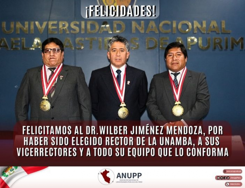 ANUPP felicita al Dr. Wilber Jiménez por su elección como rector de la UNAMBA