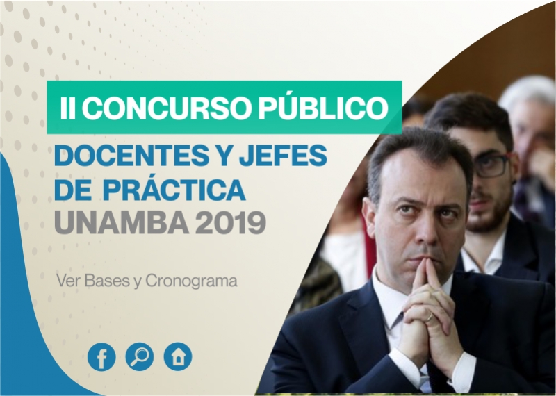 II Concurso Público para Contrato de Docentes y Jefes de Práctica UNAMBA-2019