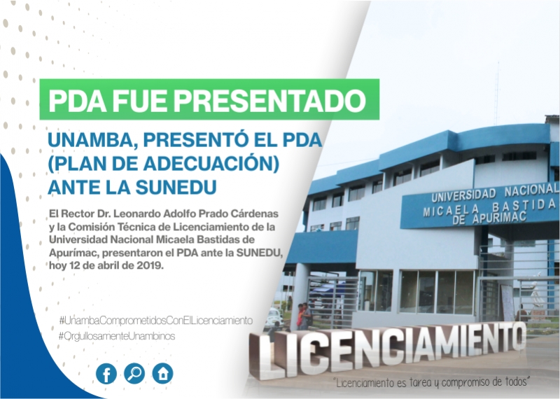 La universidad Nacional Micaela Bastidas de Apurímac presentó oficialmente el PDA( Plan de Adecuación) ante la Sunedu