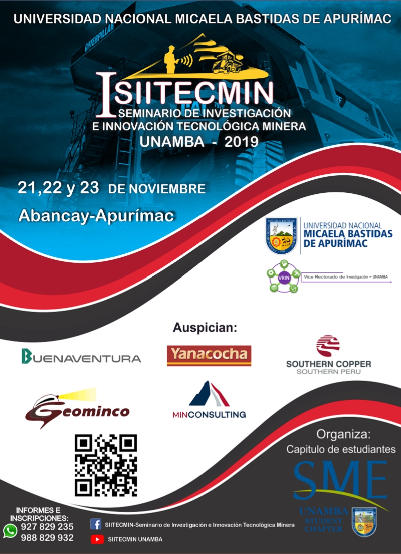 Primer ISIITECMIN, Seminario de Investigación e Innovación Tecnológica Minera - 2019, del 21 al 23 de noviembre.