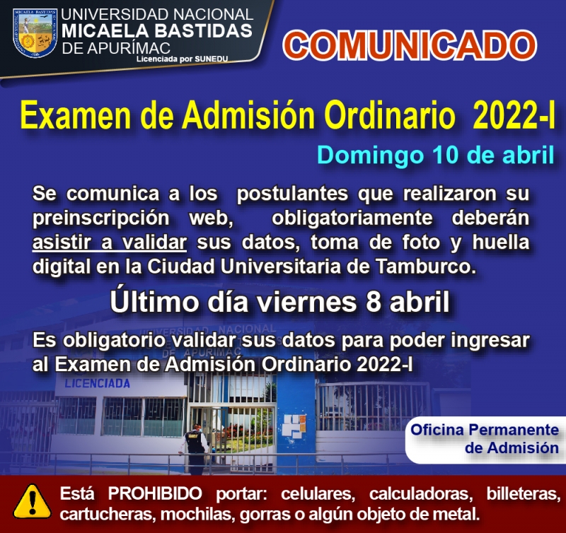COMUNICADO - Validar datos, foto y huella digital para Examen de Admisión Ordinario 2022-I 