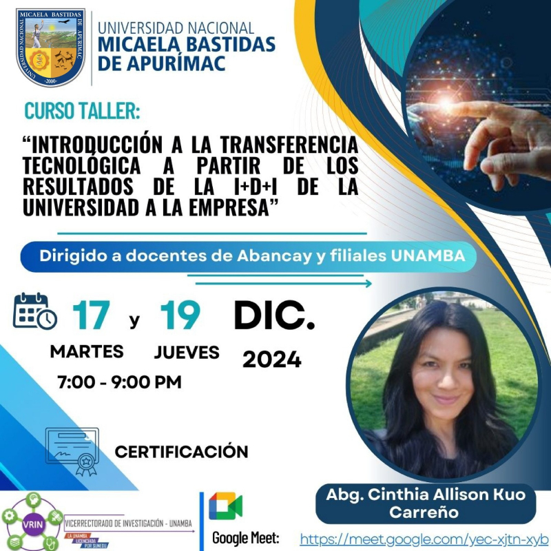 Curso taller virtual &quot;Introducción a la transferencia tecnológica a partir de la I+D+I de la universidad a la empresa&quot;