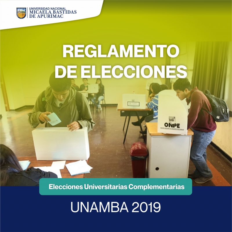 Reglamento de Elecciones UNAMBA 2019