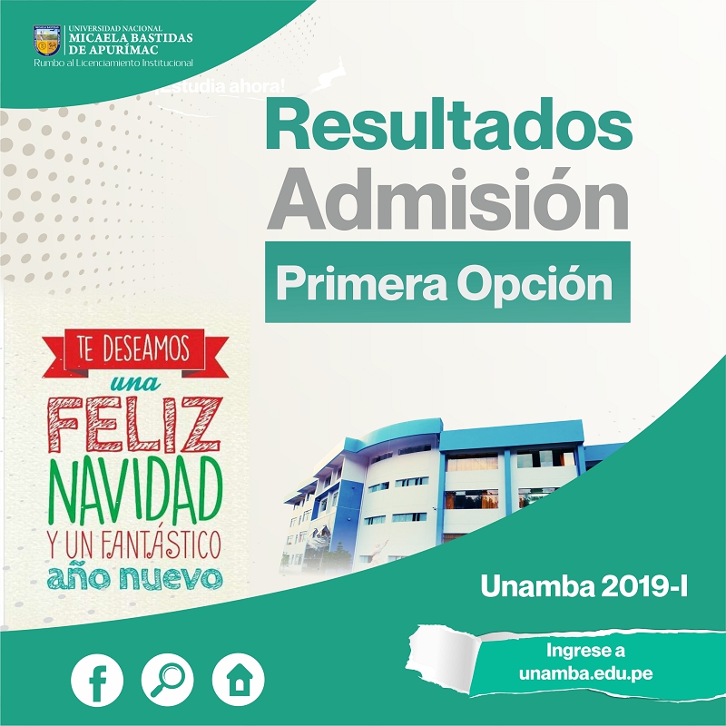 Resultados Examen de Admisión Primera Opción UNAMBA 2019, 16 de diciembre