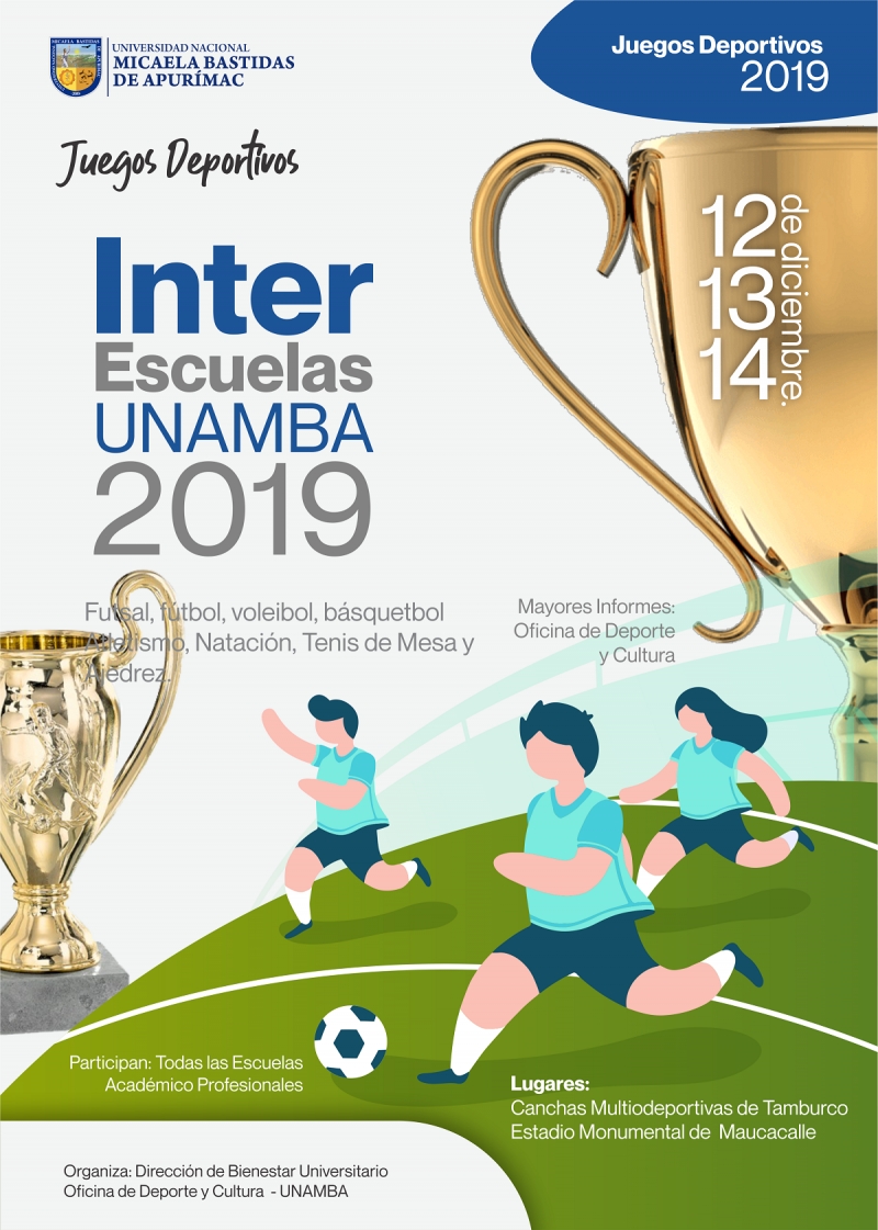 Juegos Deportivos Inter-Escuelas UNAMBA 2019, 12,13 y 14 de diciembre