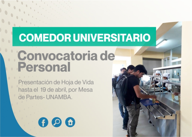 I Convocatoria de Personal para el Comedor Universitario UNAMBA-2019
