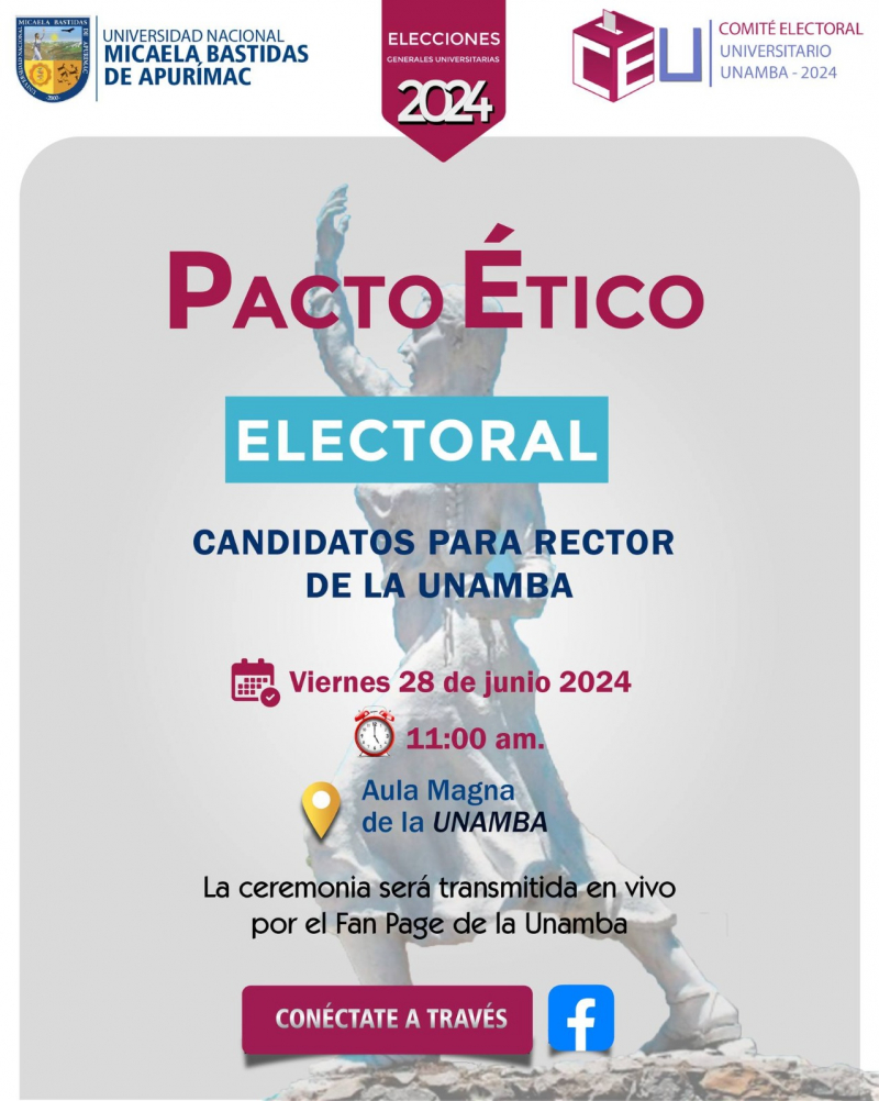 Pacto Ético Electoral - Elecciones Generales Universitarias 2024 UNAMBA