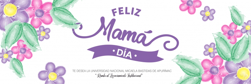 La UNAMBA saluda y felicita a todas las madres por su día